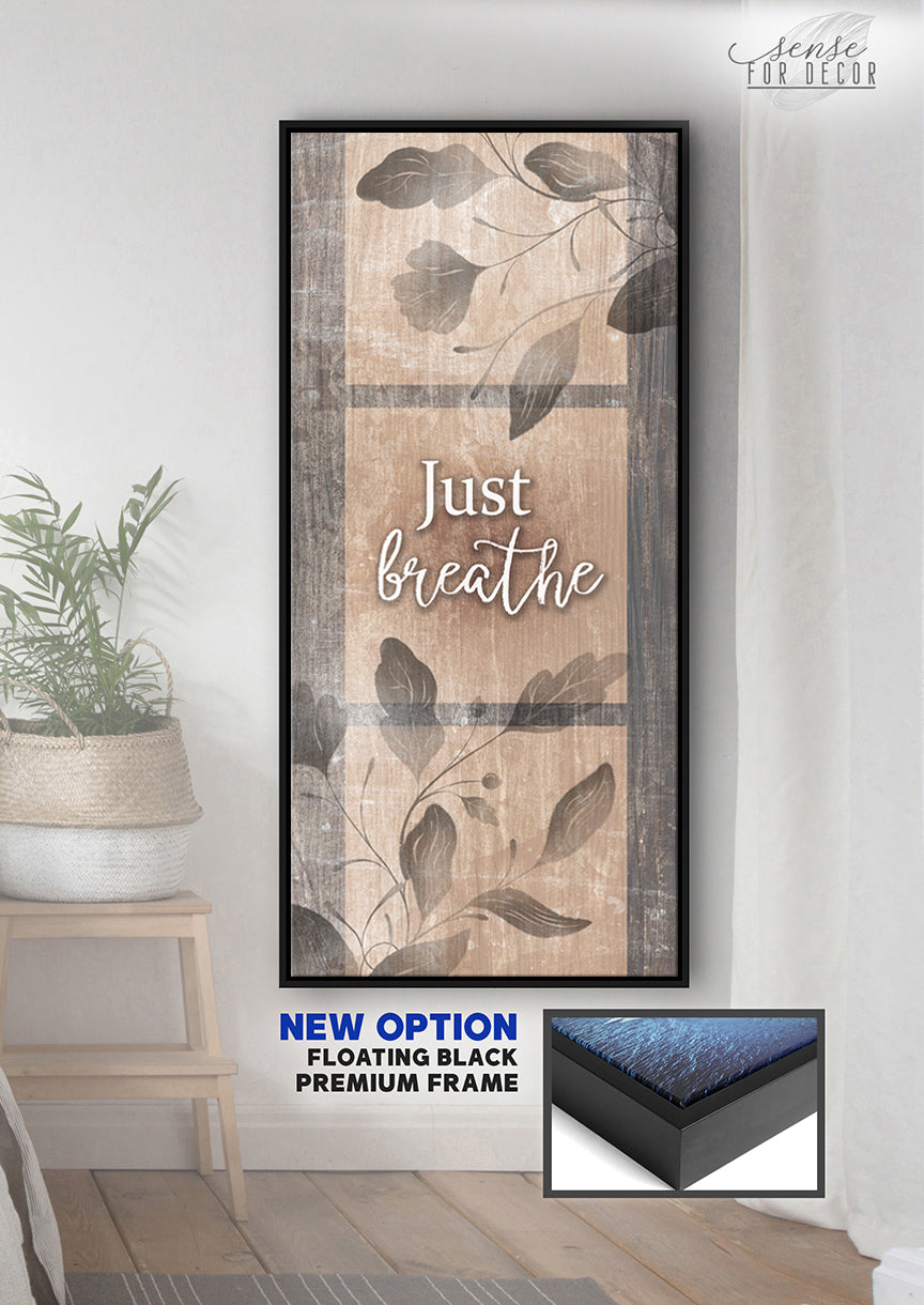 Ready-To-Hang Wood Frame Home Wall Art: Just Breathe V20