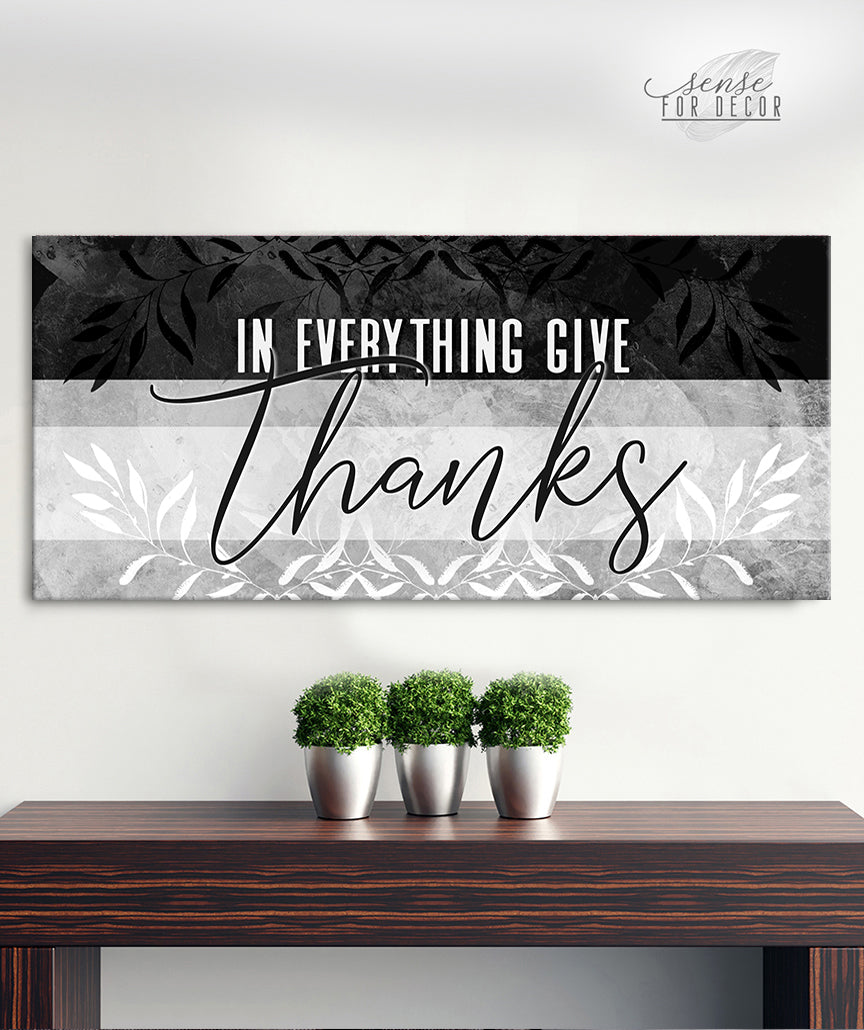 Christian Wall Art: In Everything Give Thanks V3 - High - Quality Wood - Framed, Ready - to - Hang, 20% Off on 2+