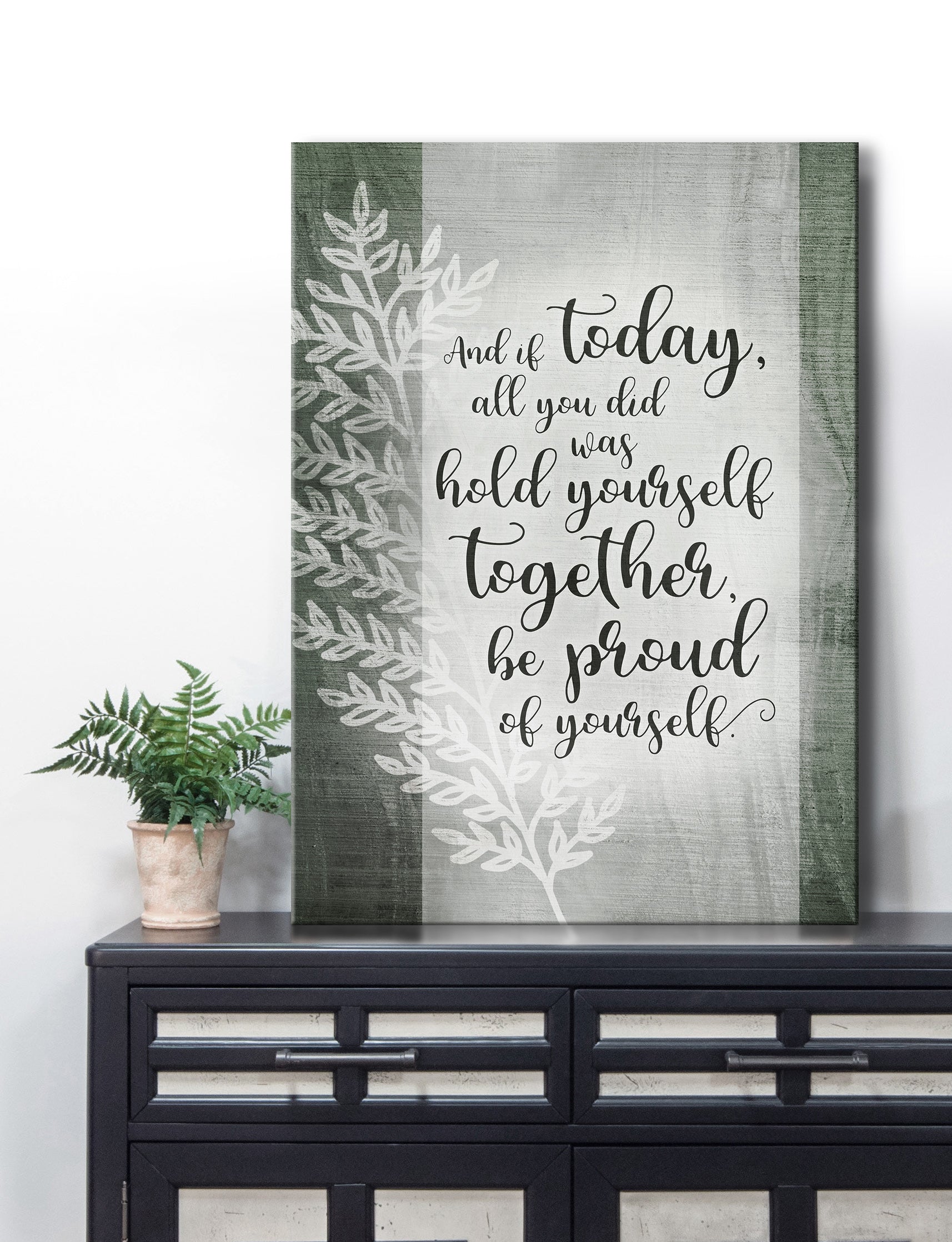 High - Quality Wood - Framed Home Wall Art: And If Today All You Did Was (Ready To Hang)