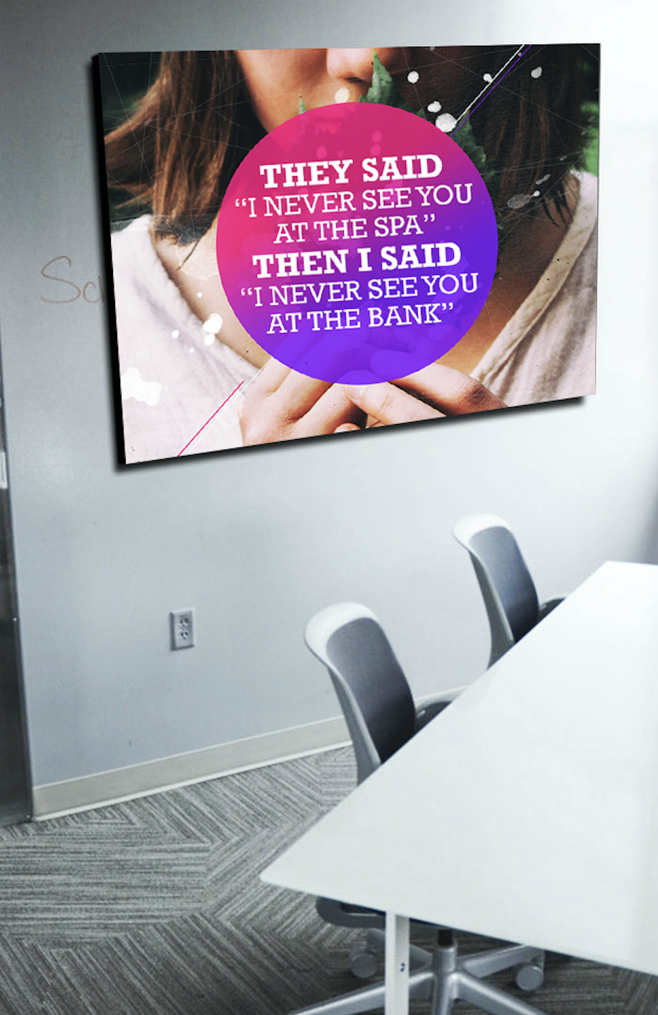 Exclusive Business Wall Art: 'Never See You At The Spa' - Wood Frame, Ready To Hang!