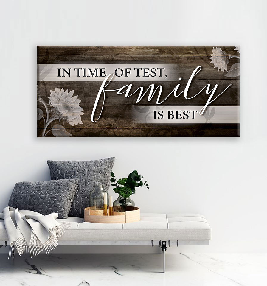 Family Wall Art: In Time of Test, Family is the Best (Wood Frame, Ready to Hang) - Buy 2, Save 20%