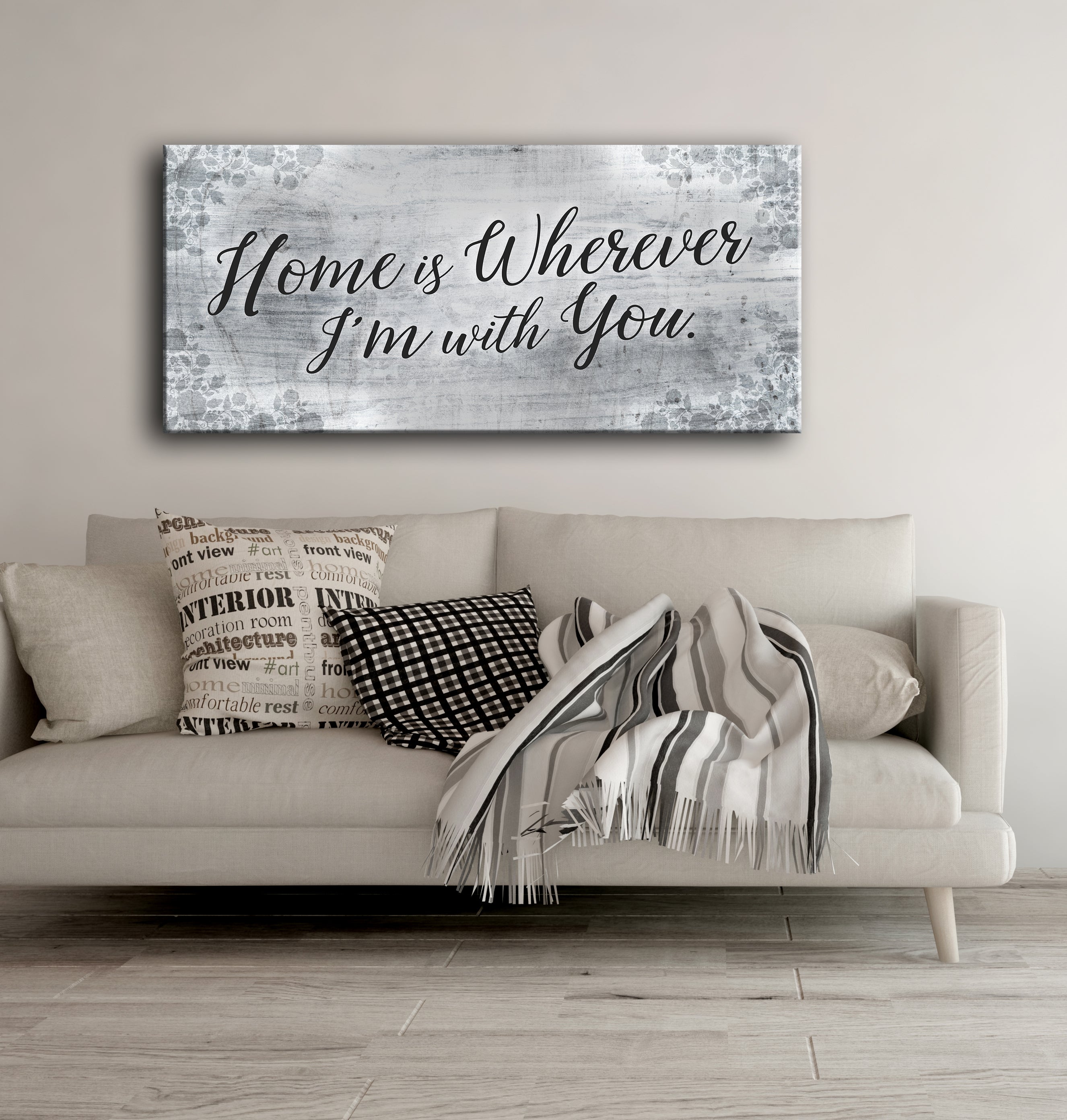 High - Quality Wood - Framed Home Wall Art: Home Is Wherever I'm With You (Ready To Hang)
