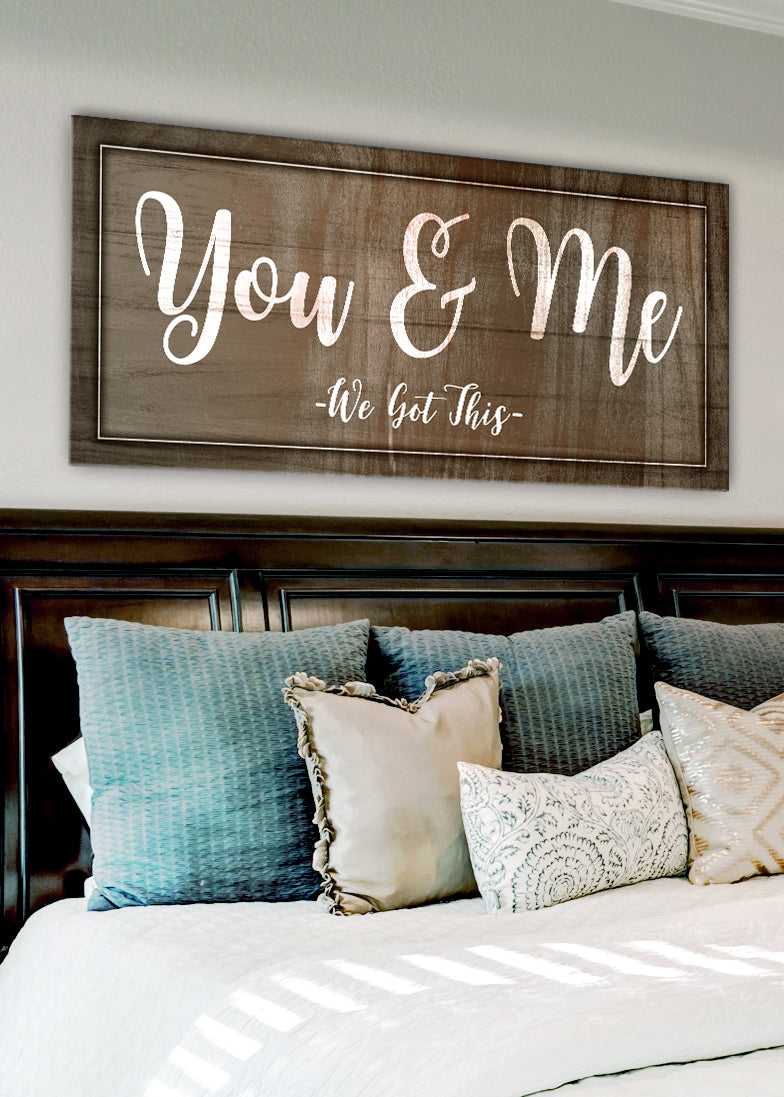 Exclusive Couples Wall Art - 'You & Me We Got This' with Wood Frame, Ready to Hang! Buy 2 Save 20%