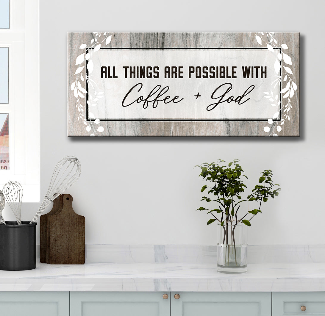 Exclusive! Kitchen Wall Art - 'All Things Are Possible With Coffee & God' in Wood Frame, Ready to Hang