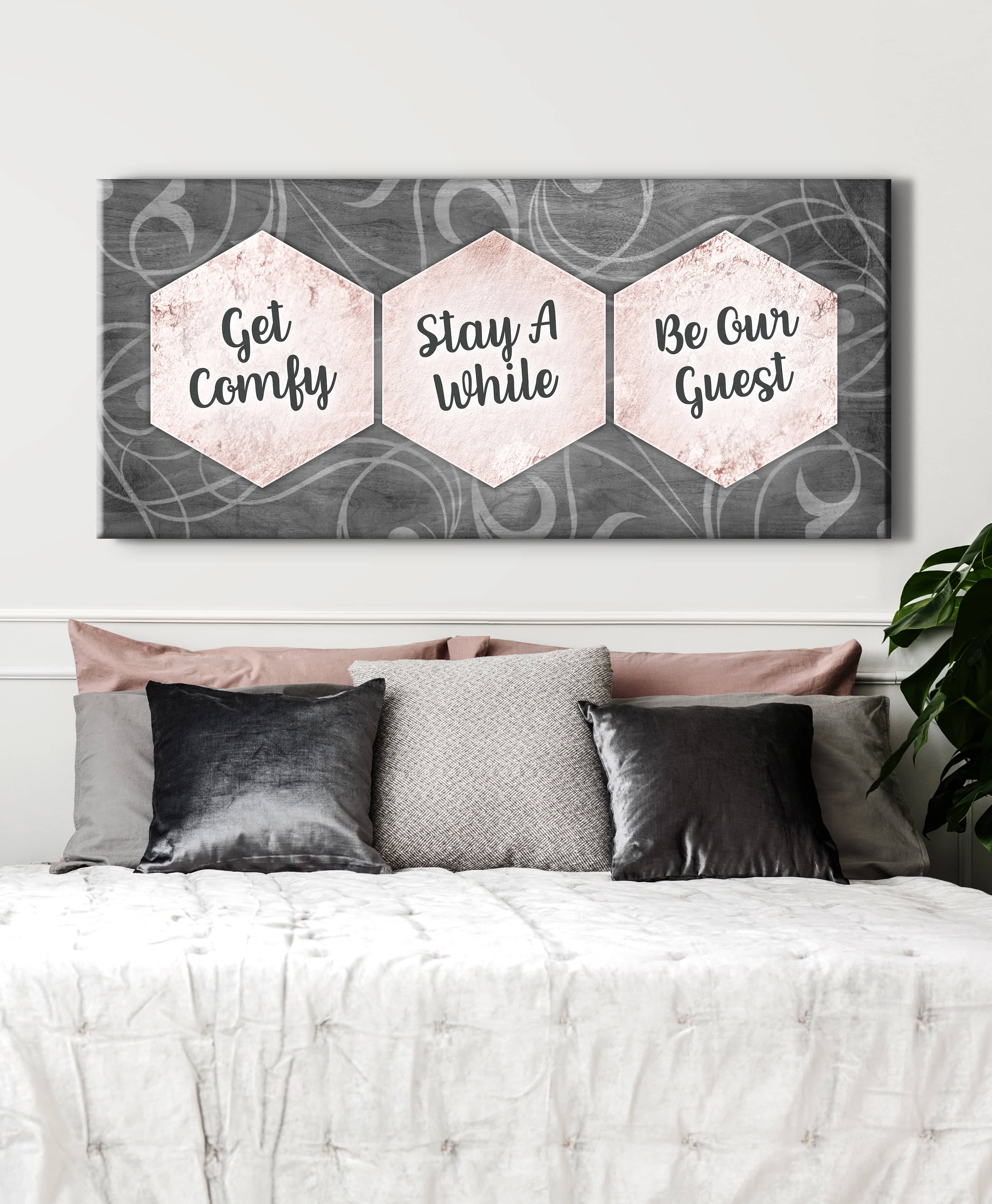 Get Comfy Stay A While V2 Bedroom Wall Art - Wood Frame, Ready To Hang (Buy 2 Save 20%)