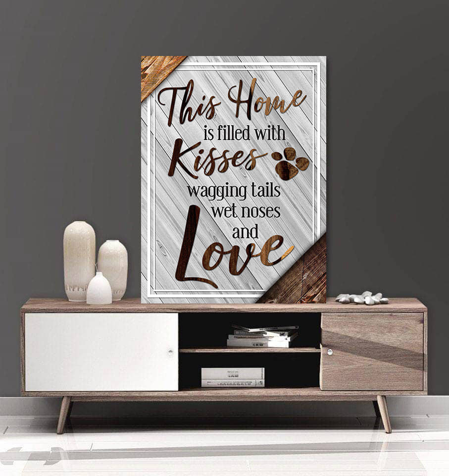 Exclusive Pet Wall Art: 'This Home Is Filled With Kisses V3' - Wood Frame, Ready To Hang!