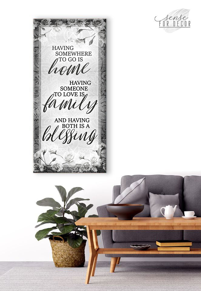 Exclusive Family Wall Art - 'Having Somewhere to go is Home' V5 with Wood Frame, Ready to Hang! Buy 2, Save 20%