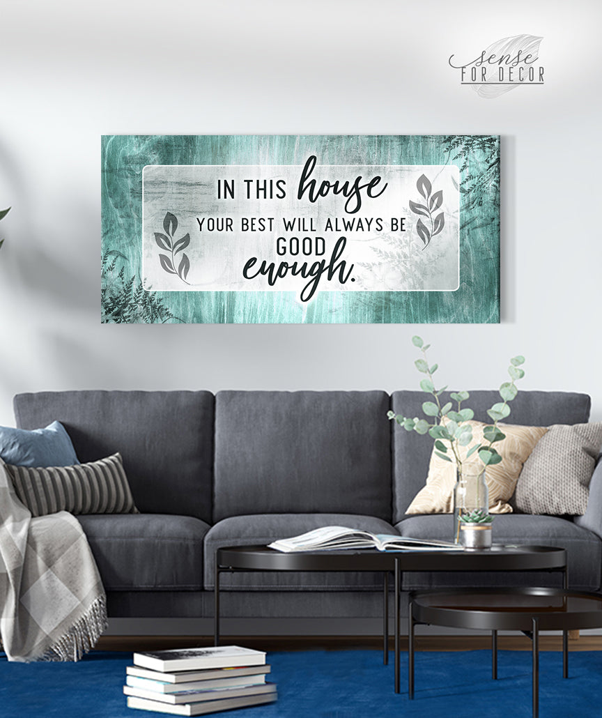Family Wall Art: In This House Your Best V2 - Wood Frame, Ready to Hang! Buy 2, Save 20%
