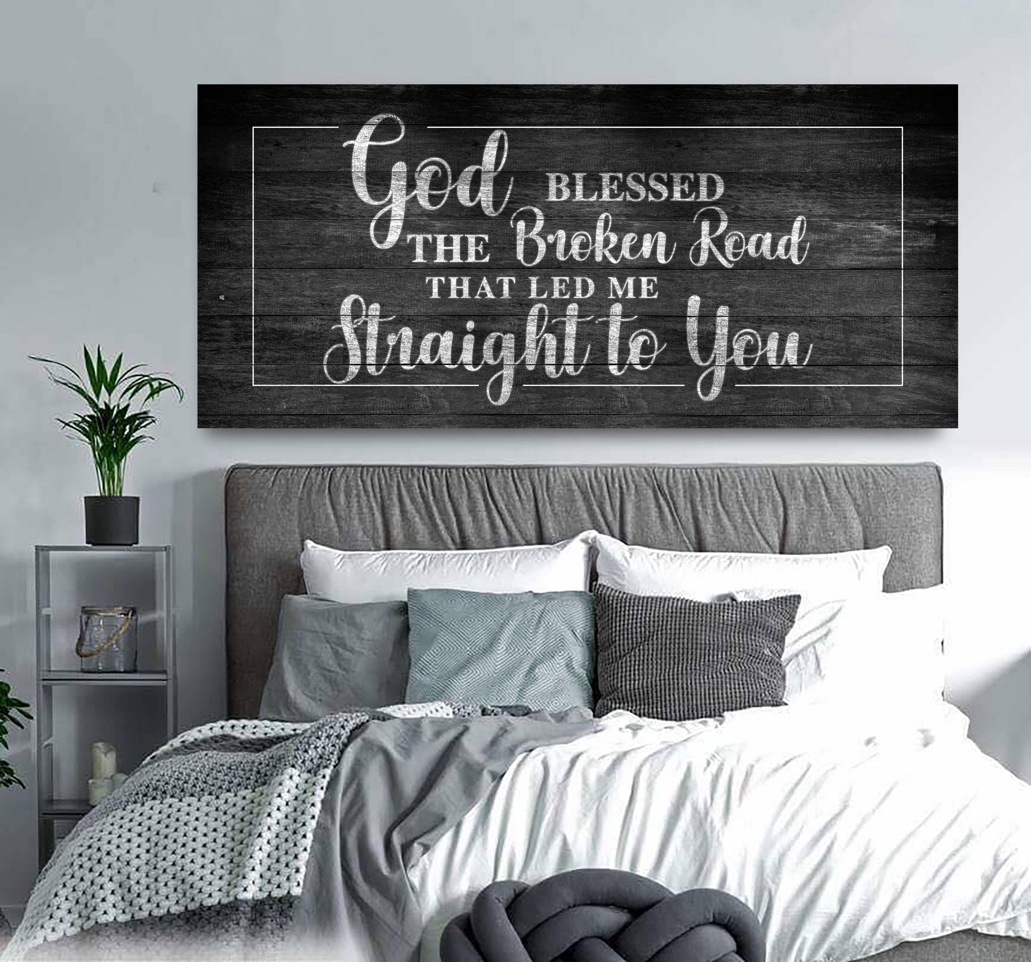 Exclusive Offer! Bedroom Wall Art - God Blessed The Broken Road in Wood Frame, Ready To Hang