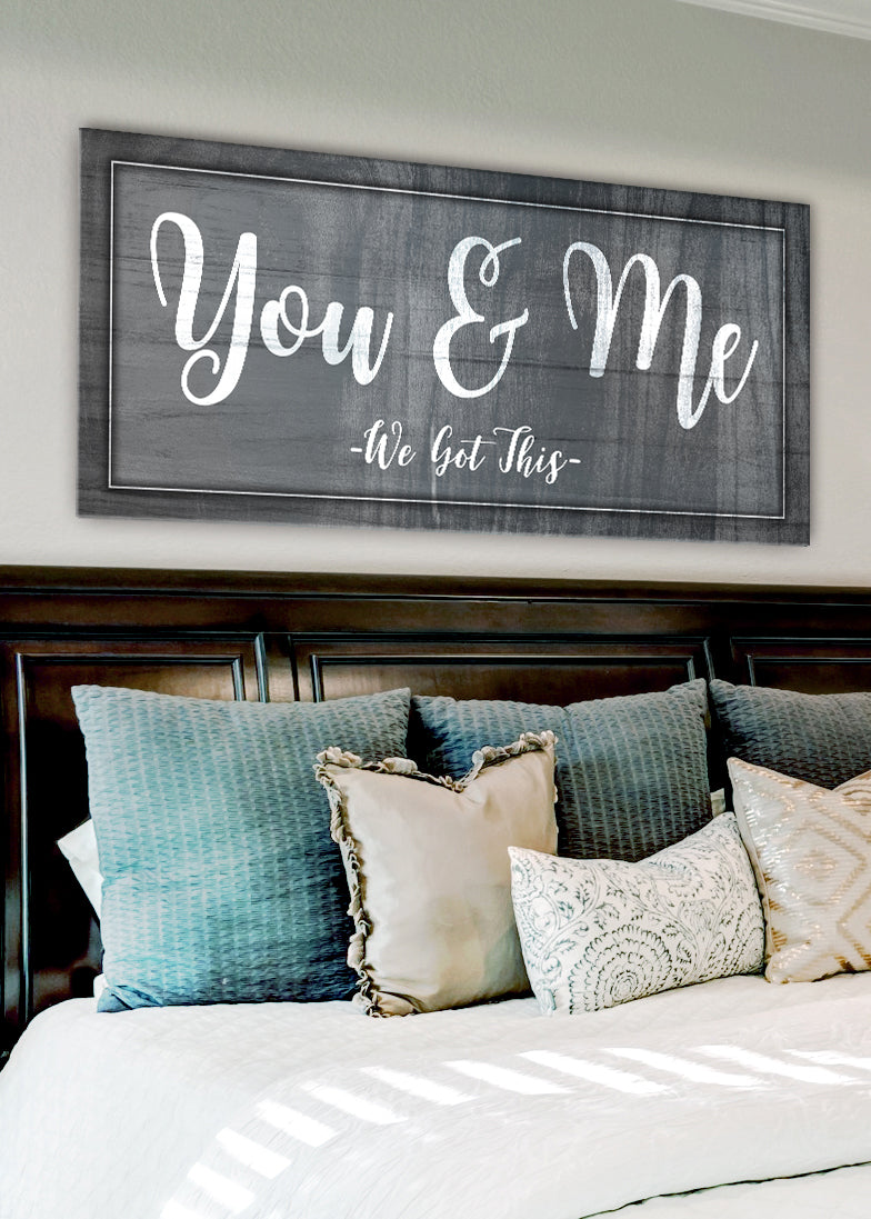 Exclusive Couples Wall Art - 'You & Me We Got This' with Wood Frame, Ready to Hang! Buy 2 Save 20%
