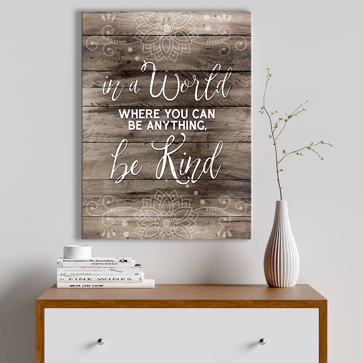 Ready - To - Hang Wood - Framed Home Wall Art: 'In A World Where You Can Be Anything' V5