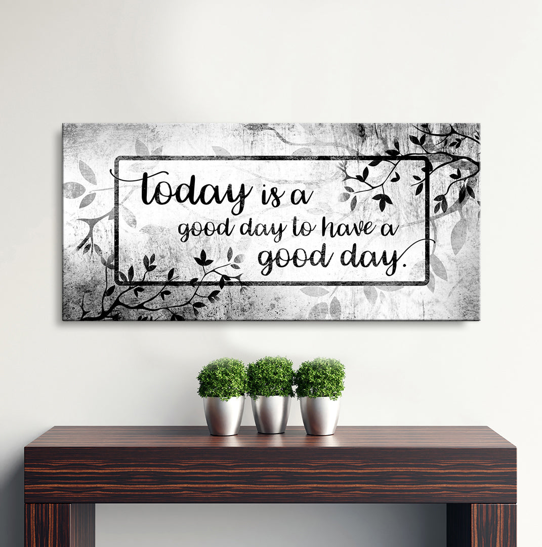 High - Quality Wood - Framed 'Today is a Good Day' Wall Art (Ready To Hang) V3