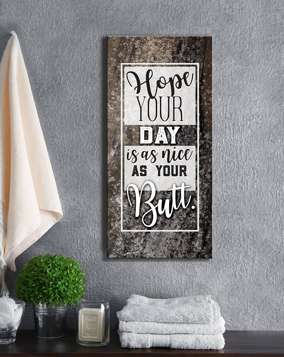 Ready-To-Hang Wood Frame Bathroom Wall Art: Wish Your Day Is As Great As Your Rear