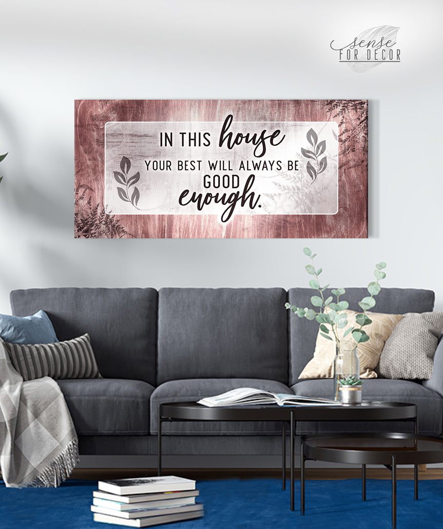 Family Wall Art: In This House Your Best V2 - Wood Frame, Ready to Hang! Buy 2, Save 20%
