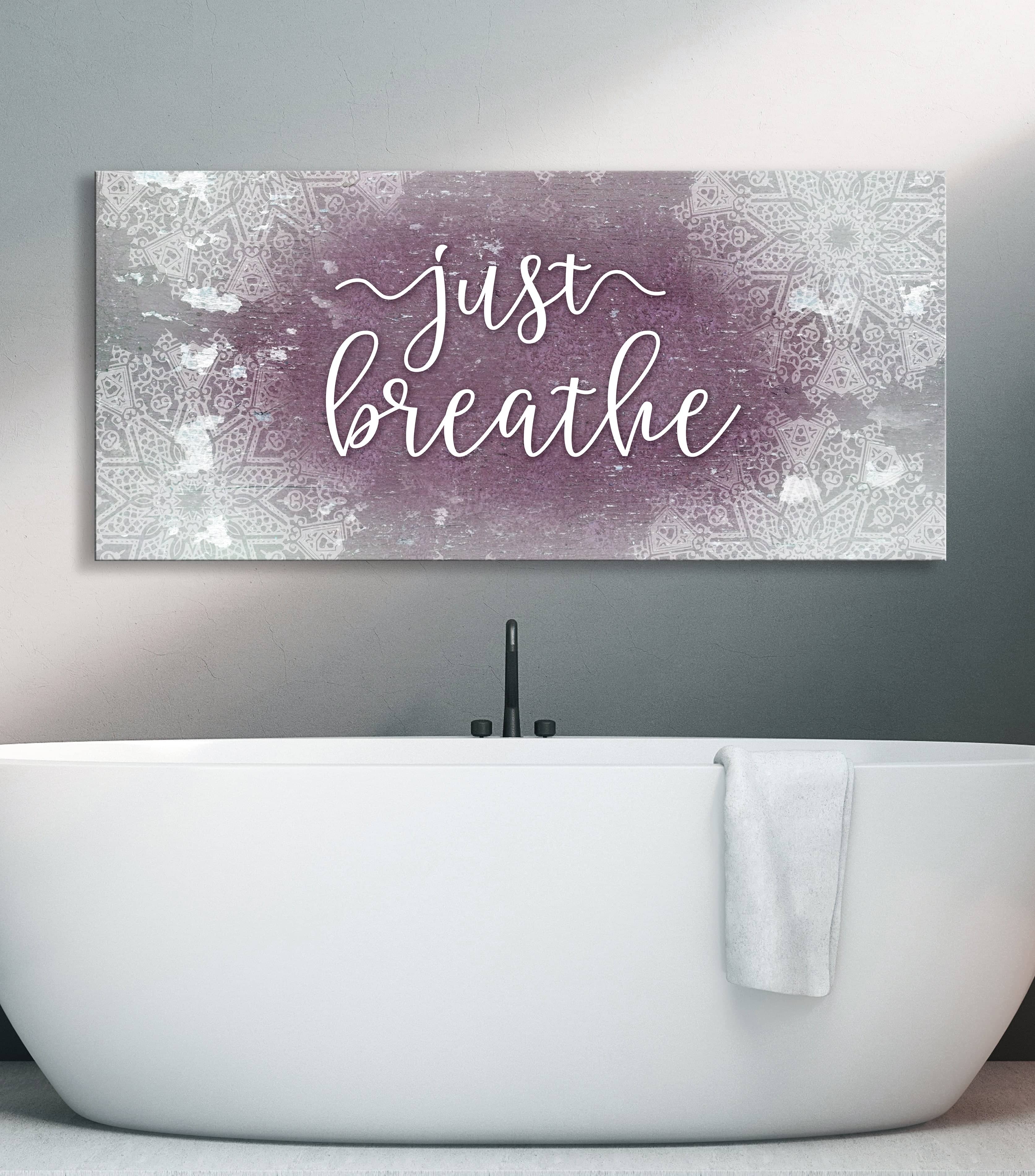 Just Breathe V5 Bathroom Wall Art (Wood Frame, Ready to Hang) - Buy 2, Save 20%