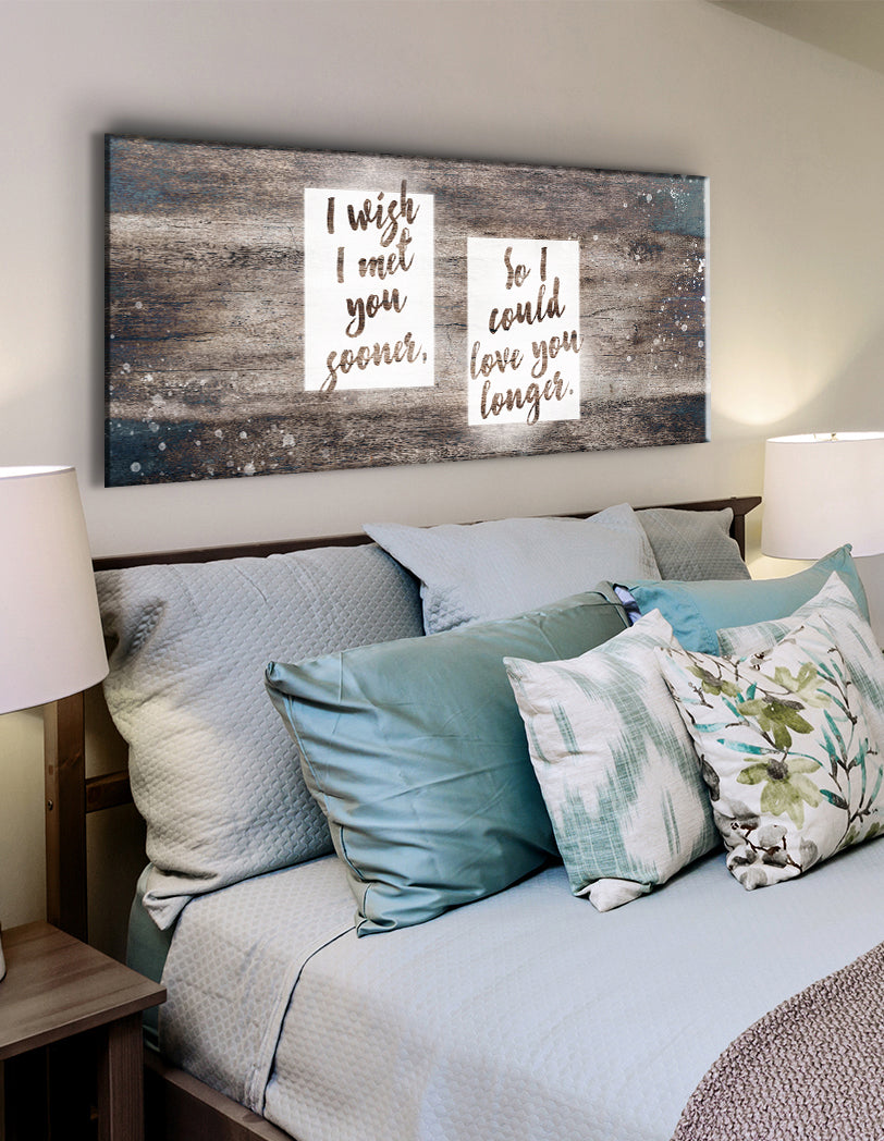 Exclusive Couples Wall Art - 'I Wish I Met You Sooner' with Wood Frame, Ready to Hang! Buy 2, Save 20%