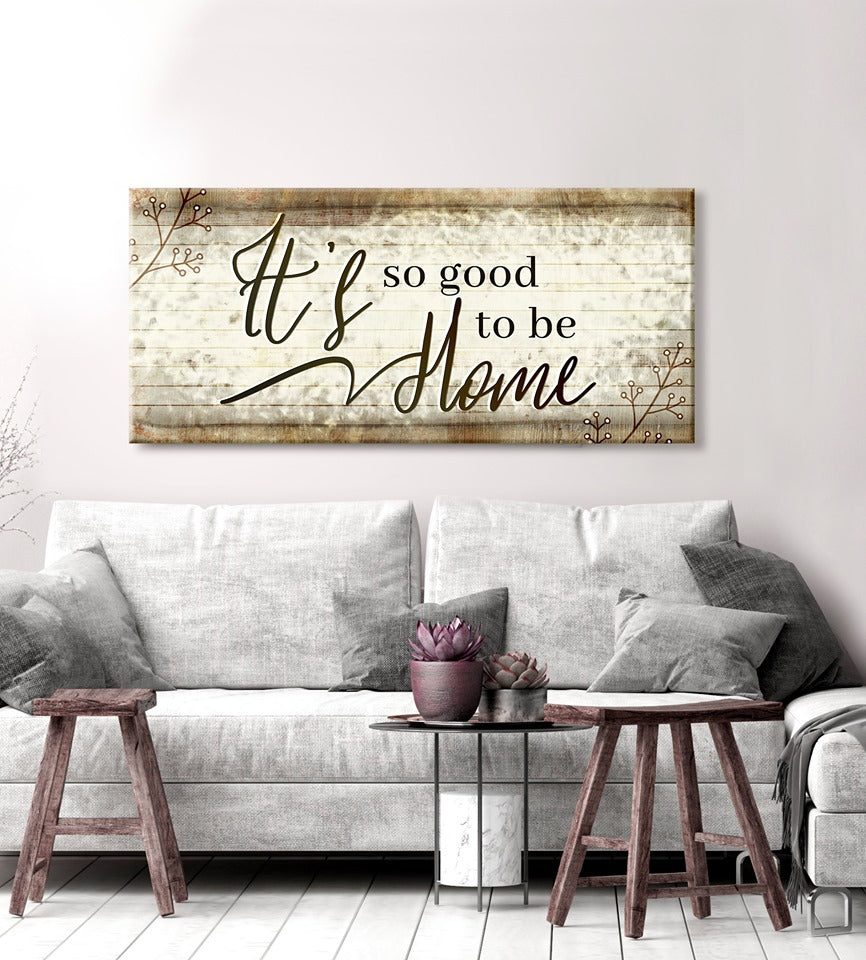Hot! Home Wall Art: 'It's So Good To Be Home' - Wood Frame, Ready To Hang