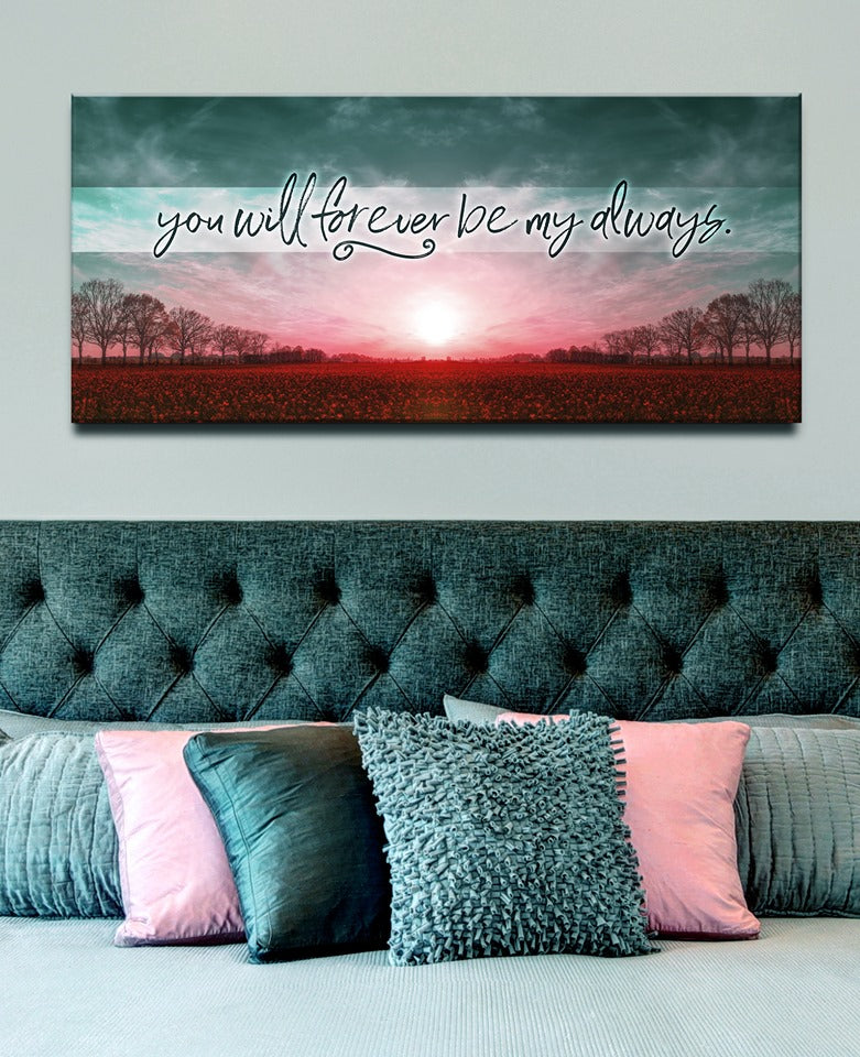 Exclusive! Couples Wall Art - 'You Will Forever Be My Always' V5 (Wood Frame, Ready To Hang)