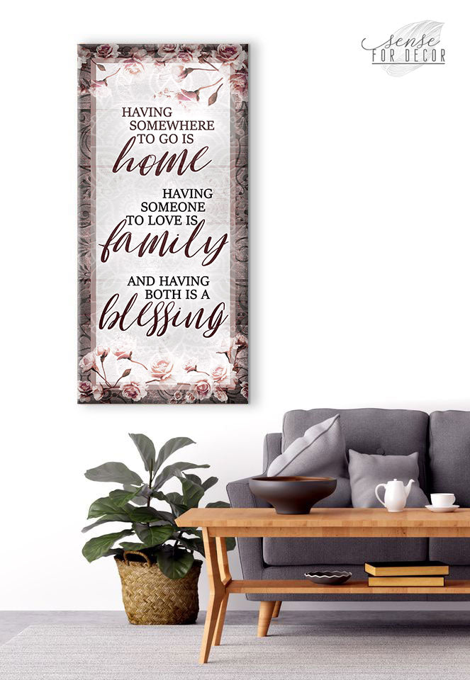Exclusive Family Wall Art - 'Having Somewhere to go is Home' V5 with Wood Frame, Ready to Hang! Buy 2, Save 20%