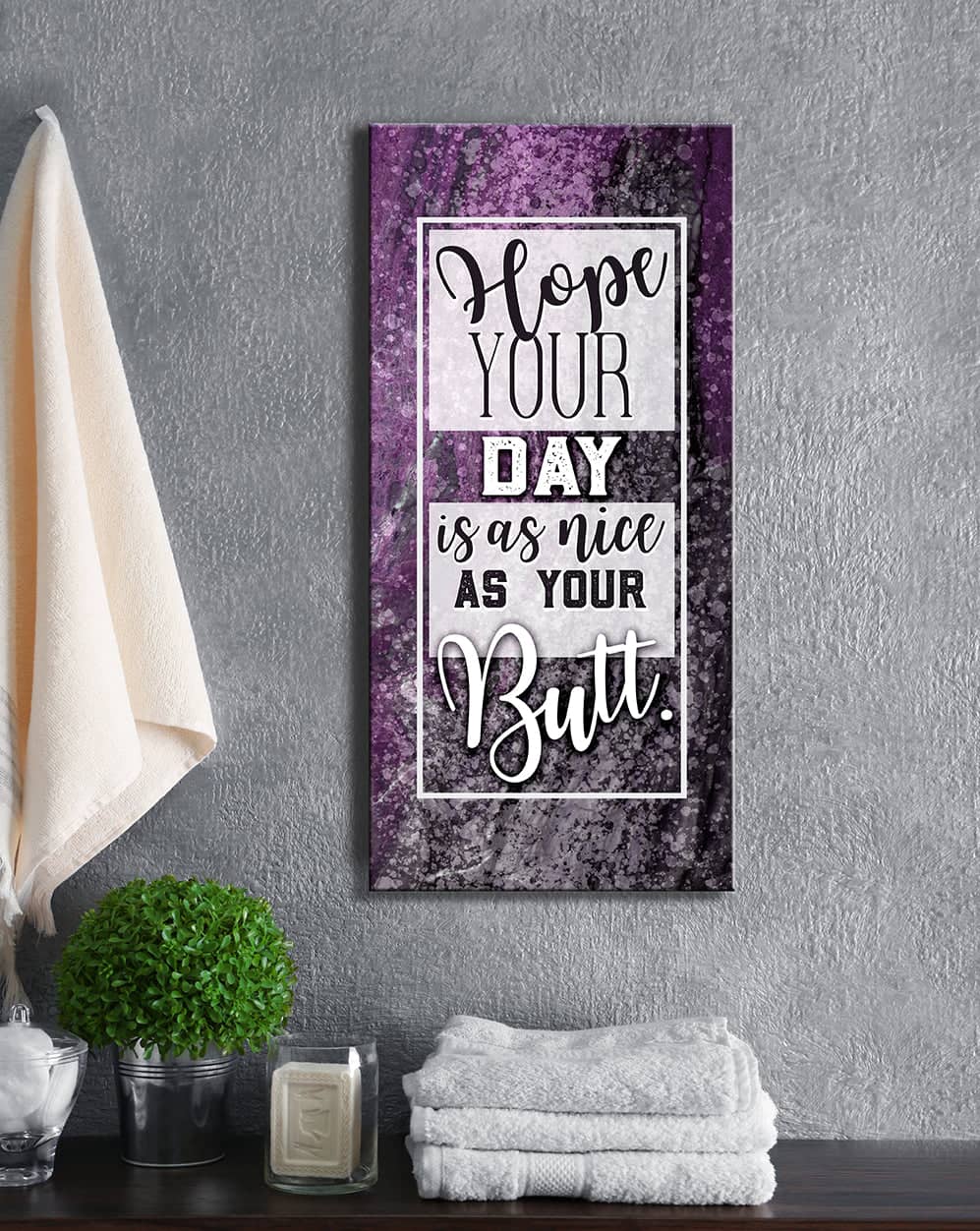 Ready-To-Hang Wood Frame Bathroom Wall Art: Wish Your Day Is As Great As Your Rear