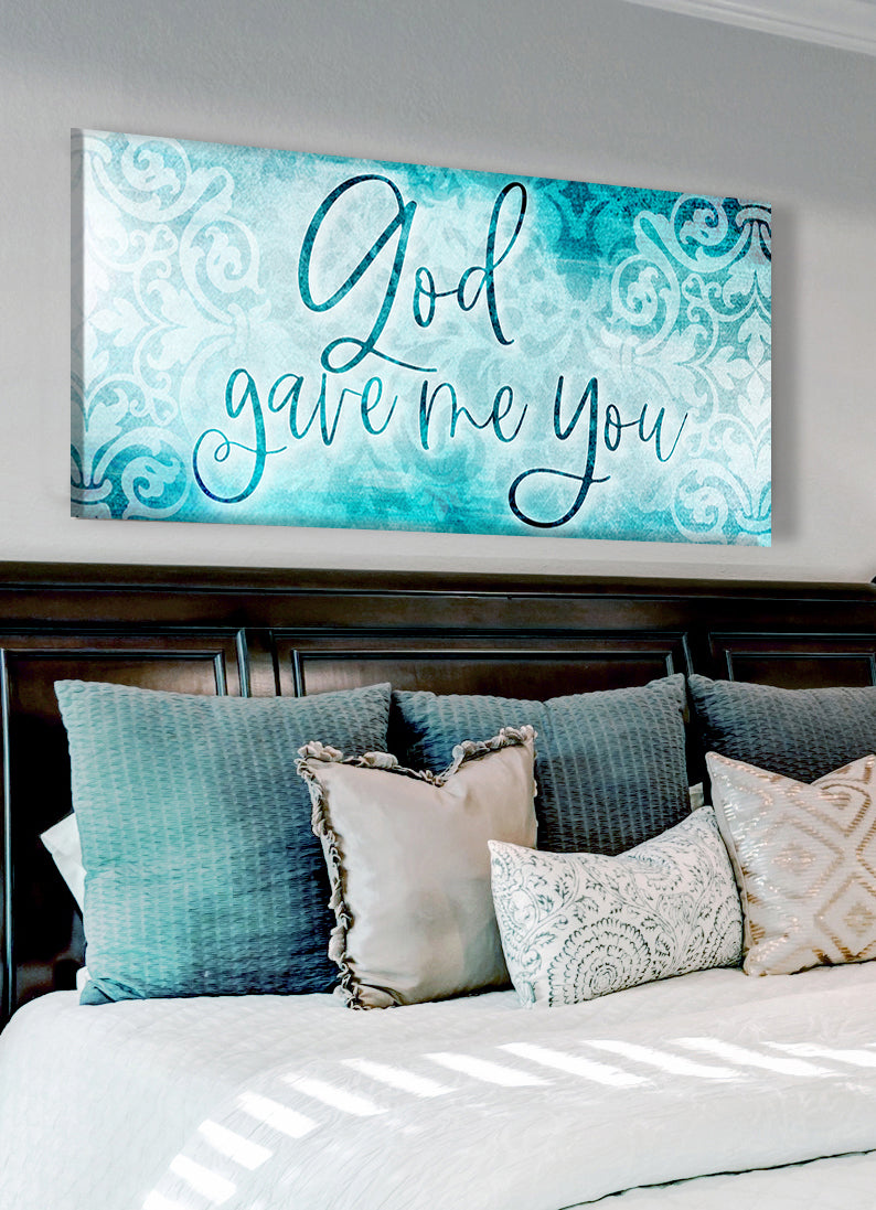 Hot! Christian Wall Art - God Gave Me You V3 (Wood Frame, Ready To Hang)