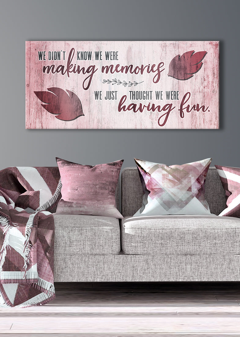 Limited-Time Offer! Family Wall Art - 'We Didn't Know We Were Making Memories' with Wood Frame, Ready to Hang