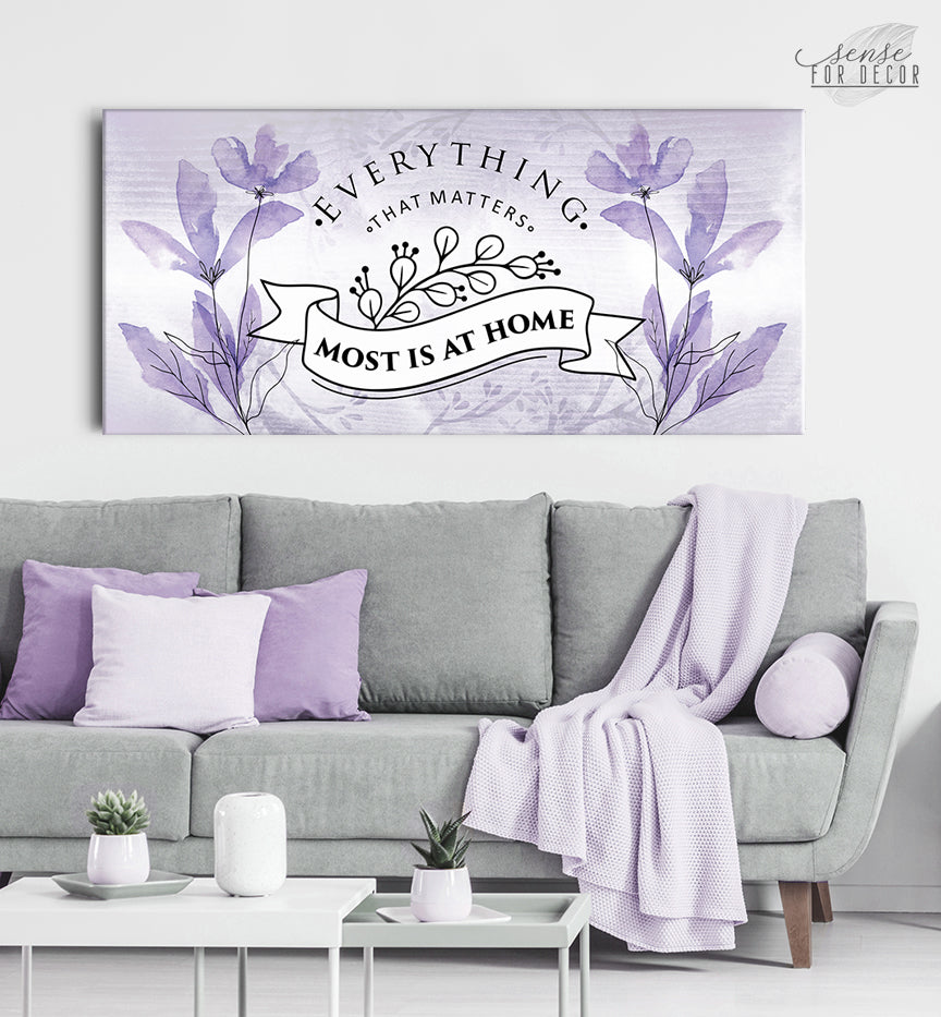 Exclusive Home Wall Art - 'Everything That Matters Most is at Home' V4 with Wood Frame, Ready to Hang! Buy 2, Save 20%