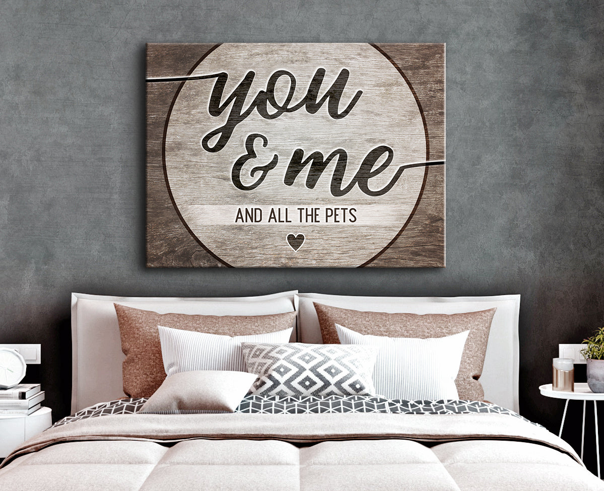 Pet Wall Art: You, Me & All Pets (Wood Frame, Ready to Hang) - Buy 2 Save 20%