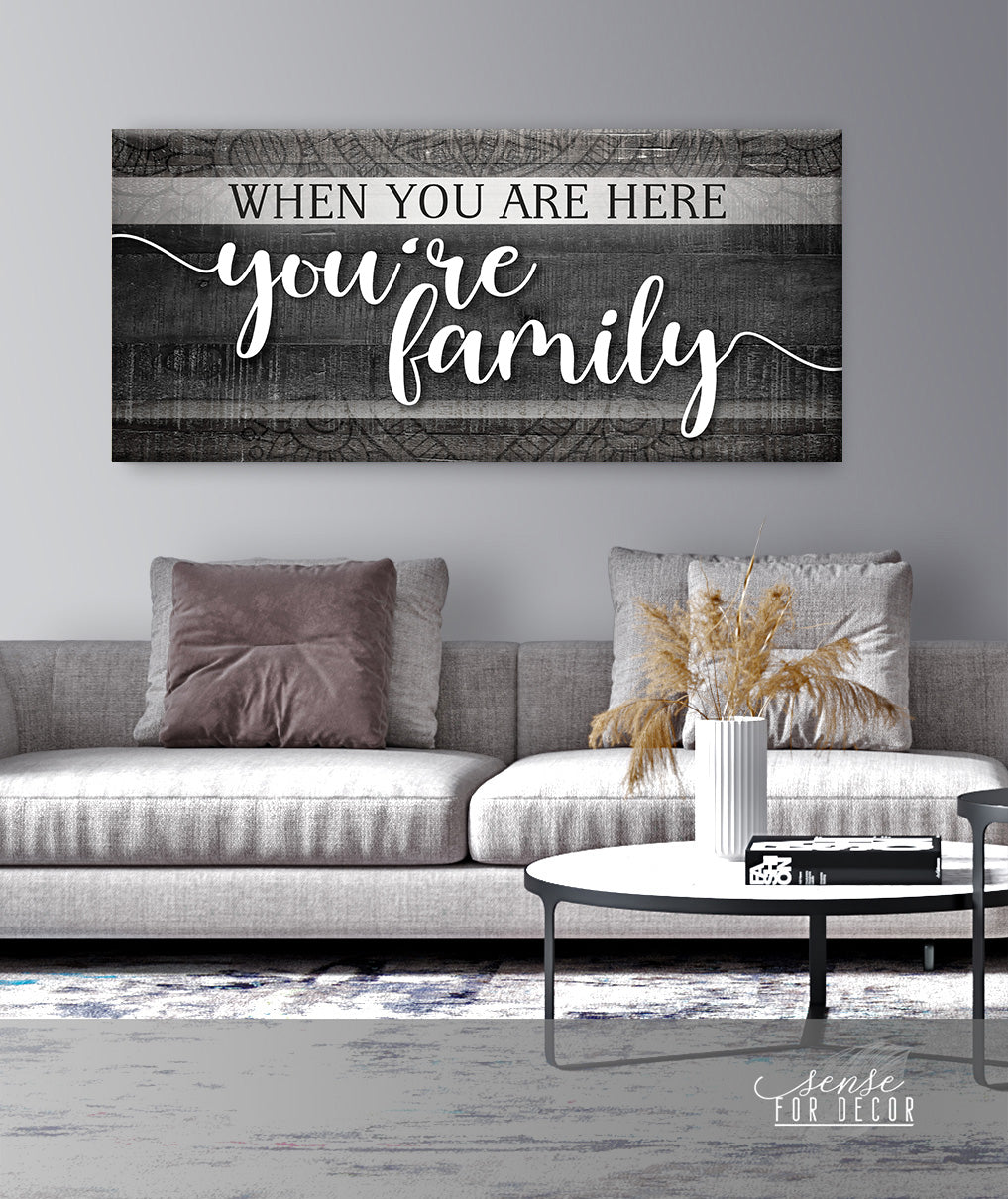 Exclusive Family Wall Art - 'When You are Here You're Family' with Wood Frame, Ready to Hang!