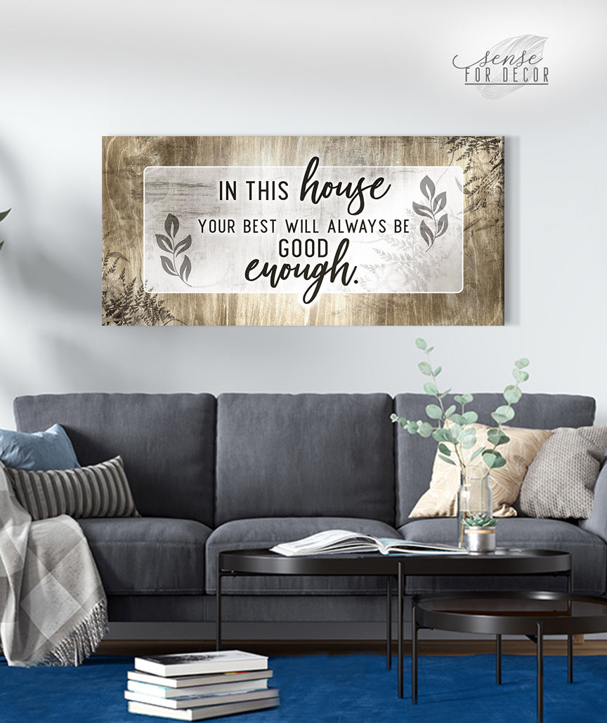 Family Wall Art: In This House Your Best V2 - Wood Frame, Ready to Hang! Buy 2, Save 20%