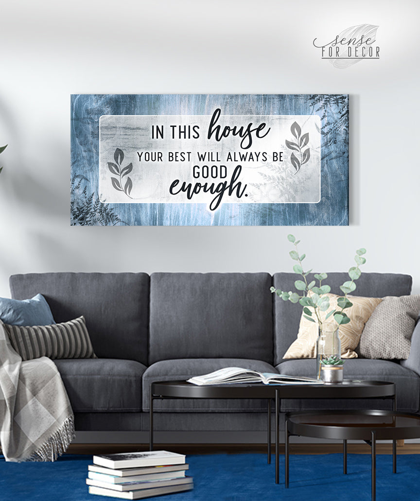 Family Wall Art: In This House Your Best V2 - Wood Frame, Ready to Hang! Buy 2, Save 20%