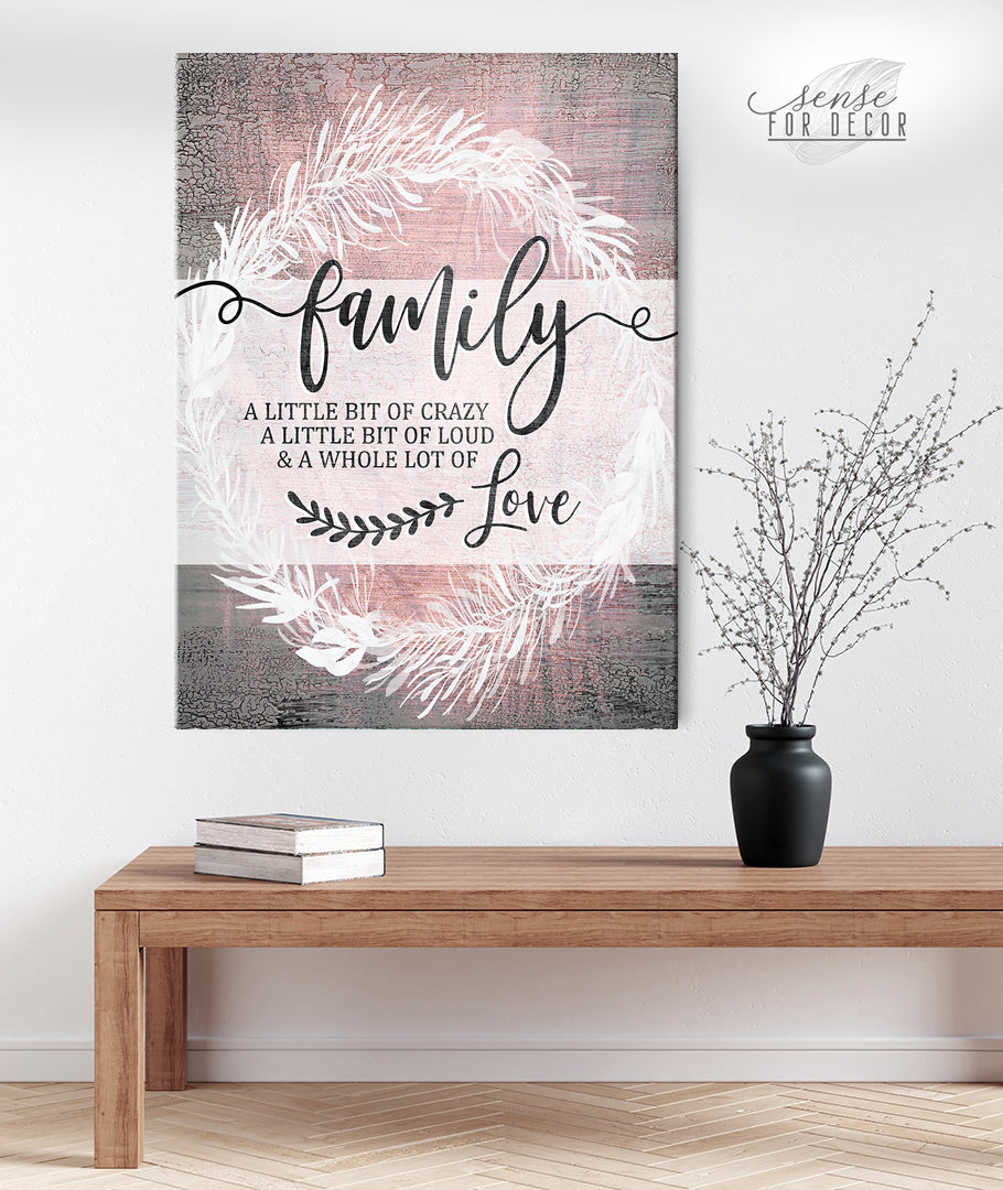 High - quality Wood - framed Family Wall Art: A Bit of Crazy V13, Ready to Hang