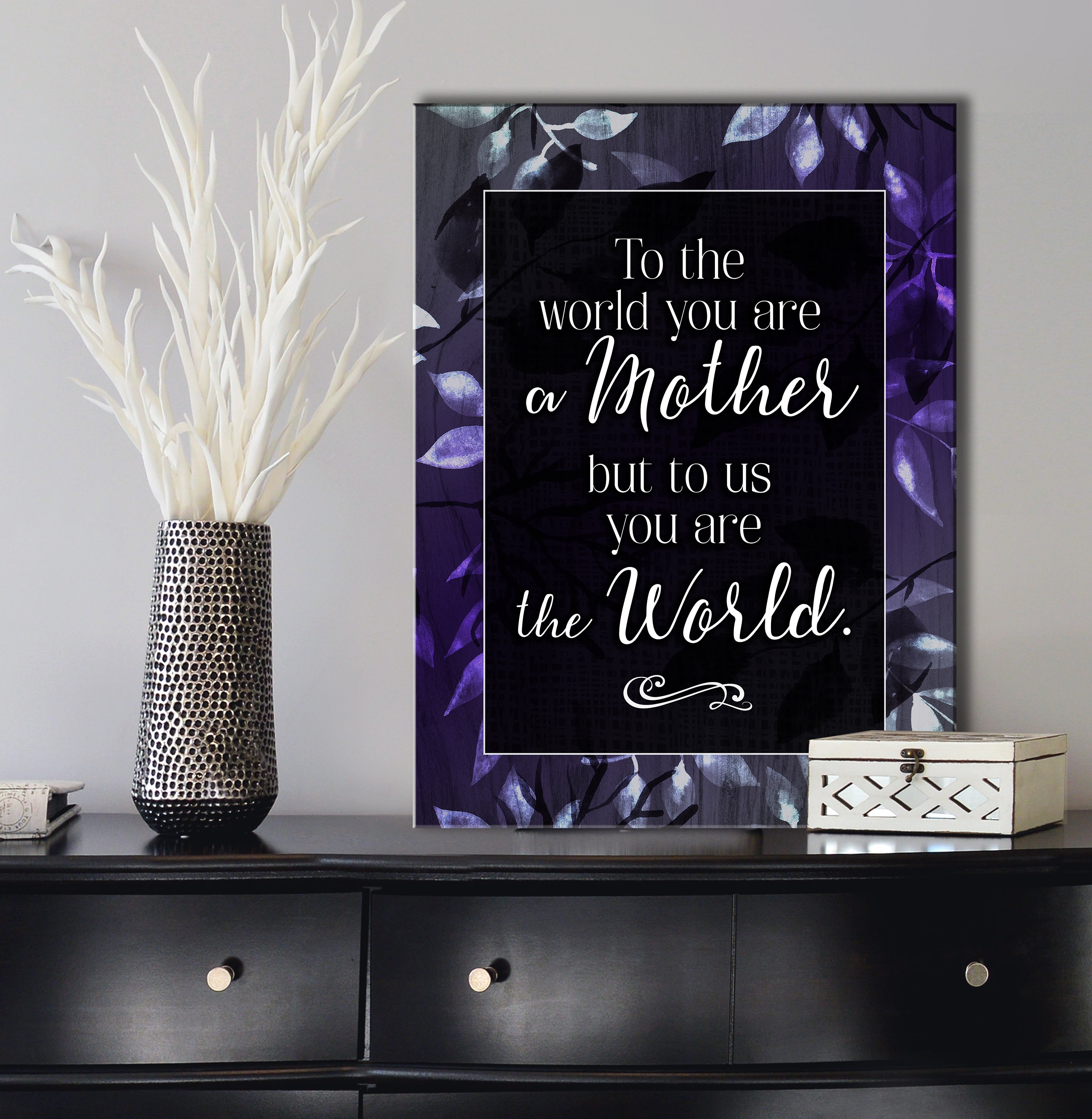 Exclusive Home Wall Art: 'To The World You Are A Mother' with Wood Frame, Ready to Hang - Buy 2 Save 20%