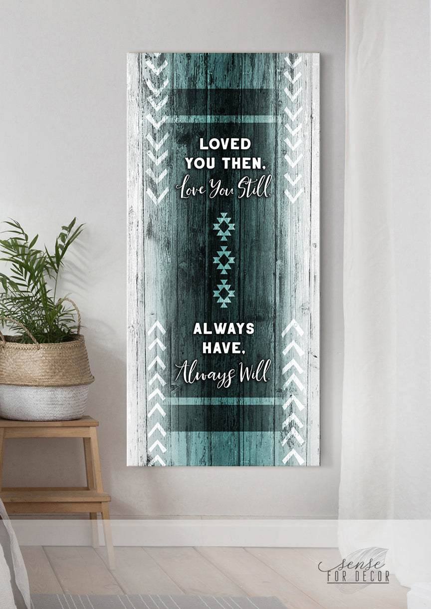Hot Deal! Couples Wall Art - 'Loved You Then, Love You Still' V10 with Wood Frame, Ready to Hang