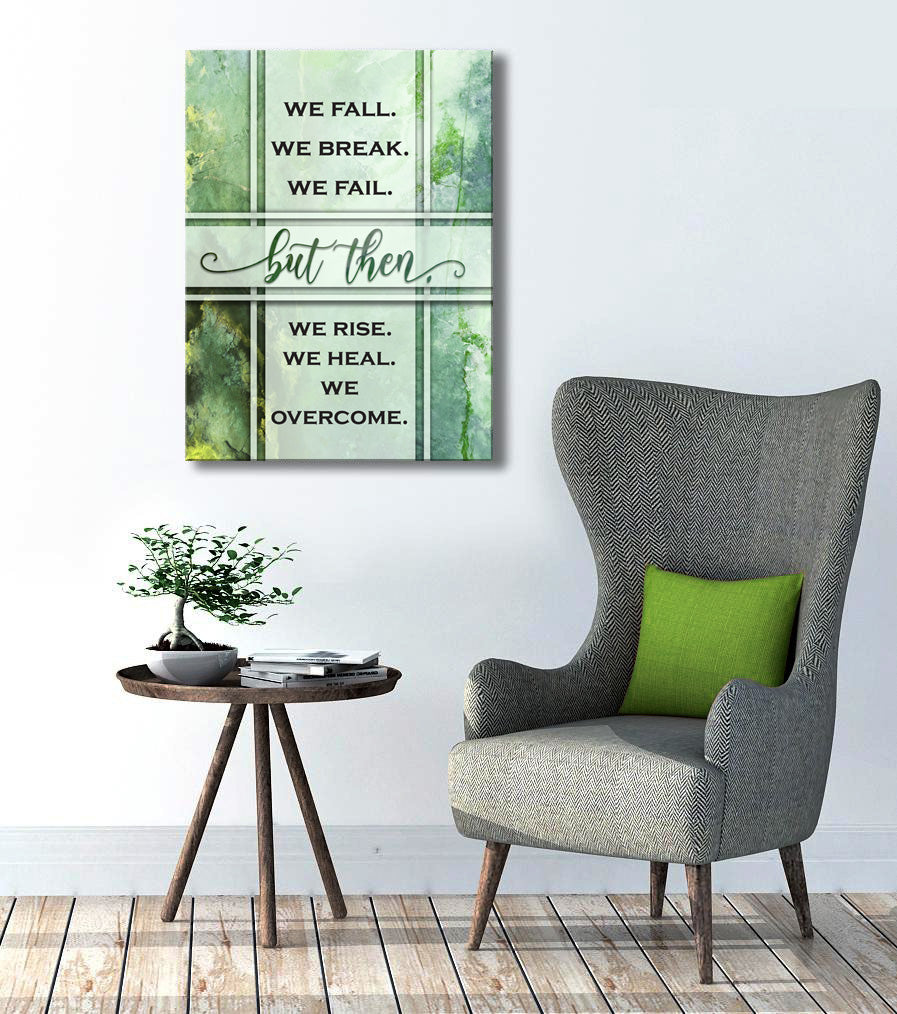 Exclusive Home Wall Art: 'We Fall, We Break, We Fail V2' in Wood Frame - Ready to Hang! Buy 2, Save 20%