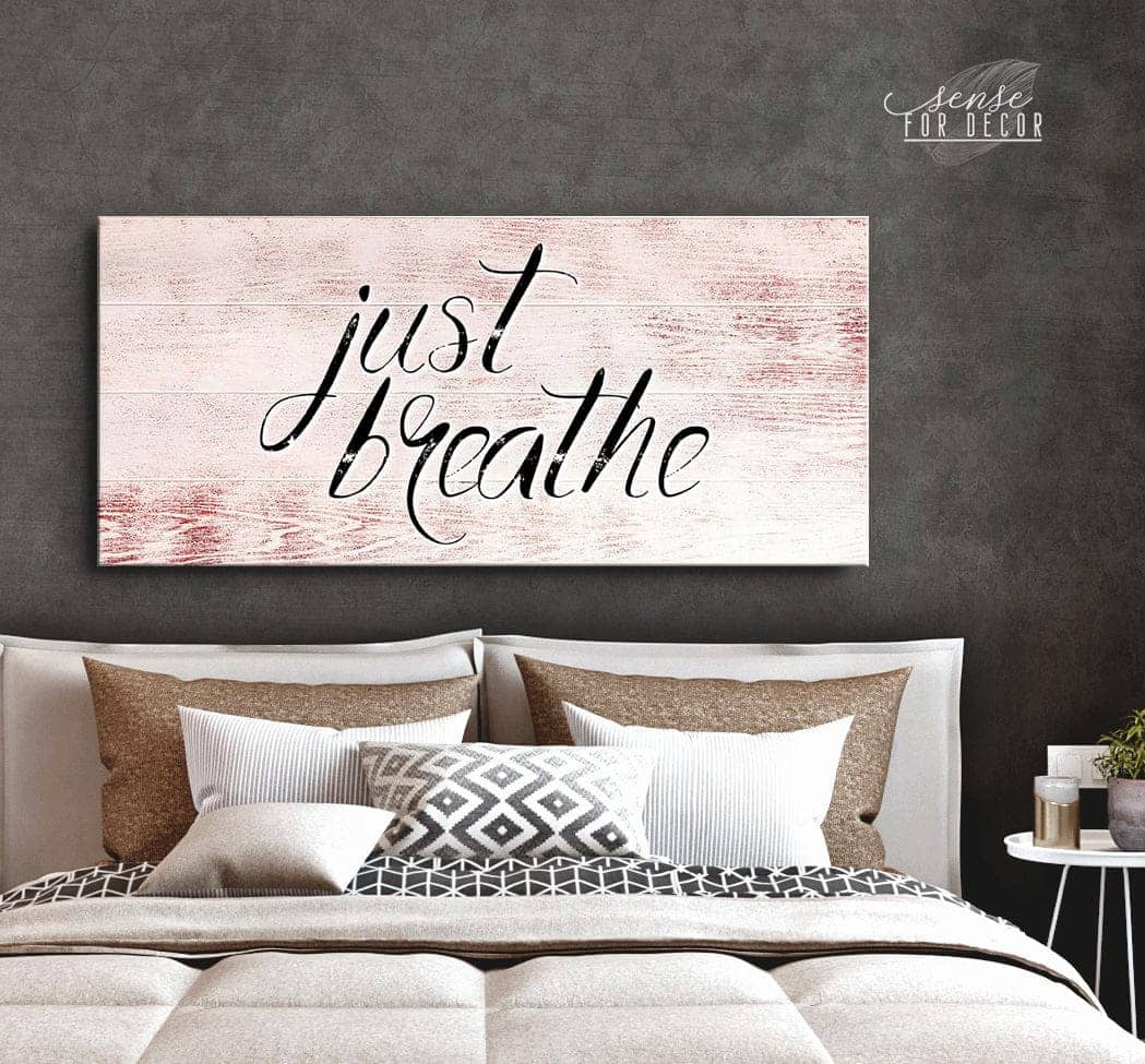 Exclusive Bedroom Wall Art - Just Breathe V21 with Wood Frame, Ready to Hang! Buy 2 Save 20%