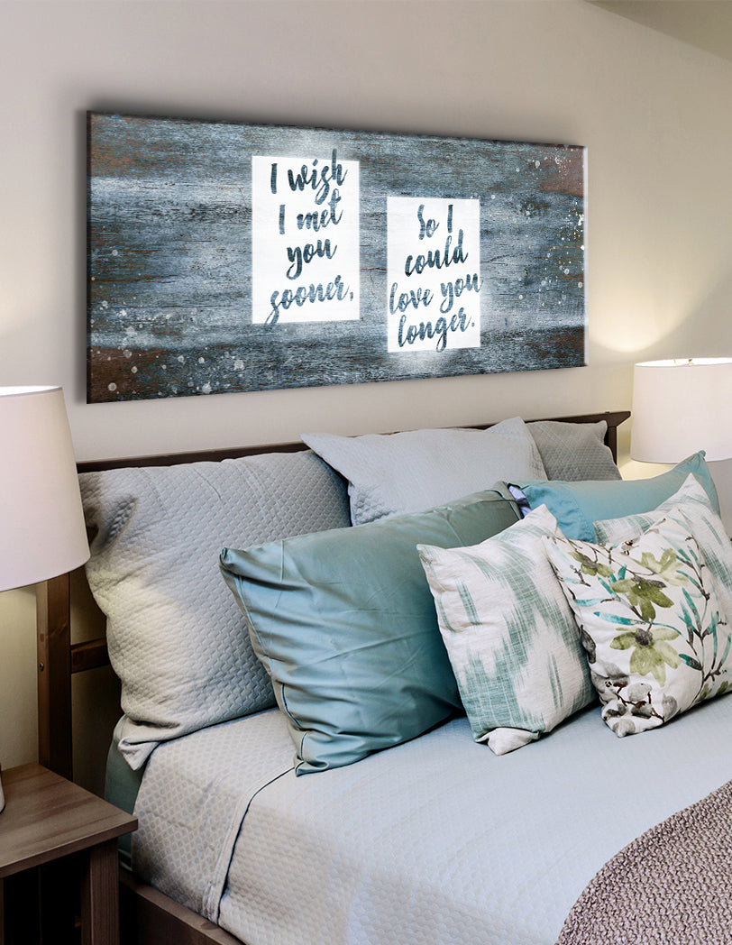 Exclusive Couples Wall Art - 'I Wish I Met You Sooner' with Wood Frame, Ready to Hang! Buy 2, Save 20%