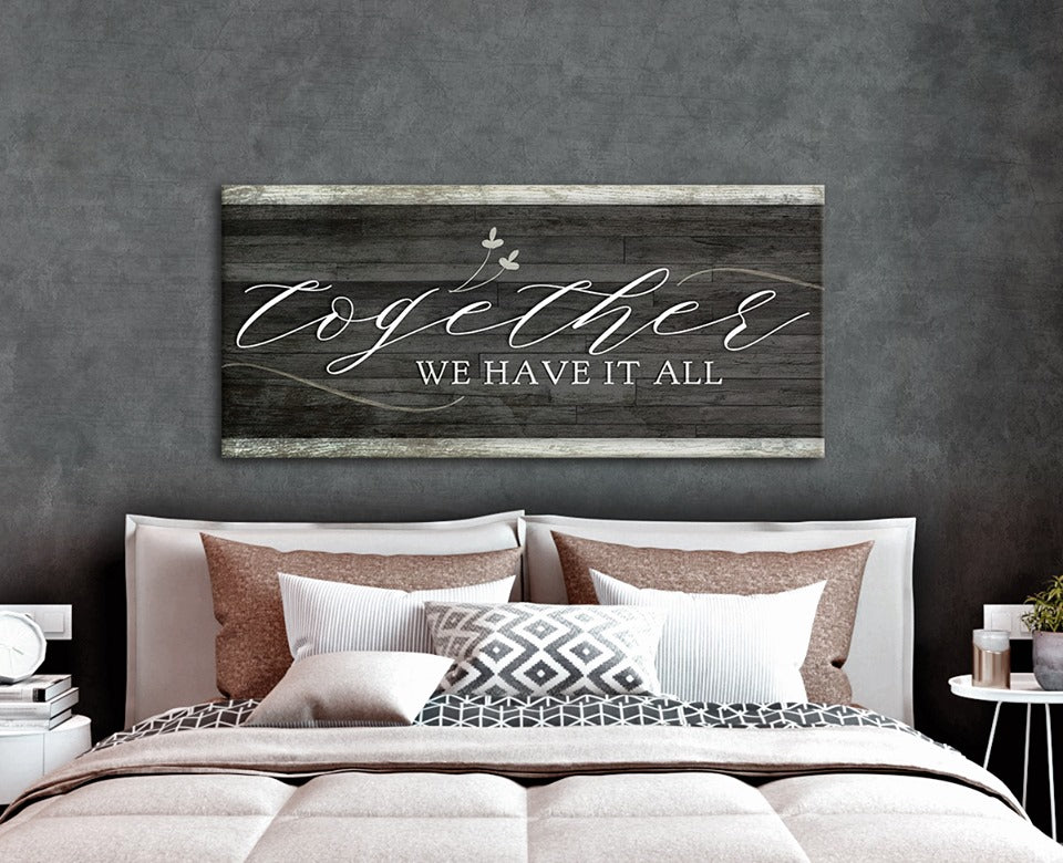 Ready - To - Hang Wood - Framed Couples Wall Art: Together We Have It All V2