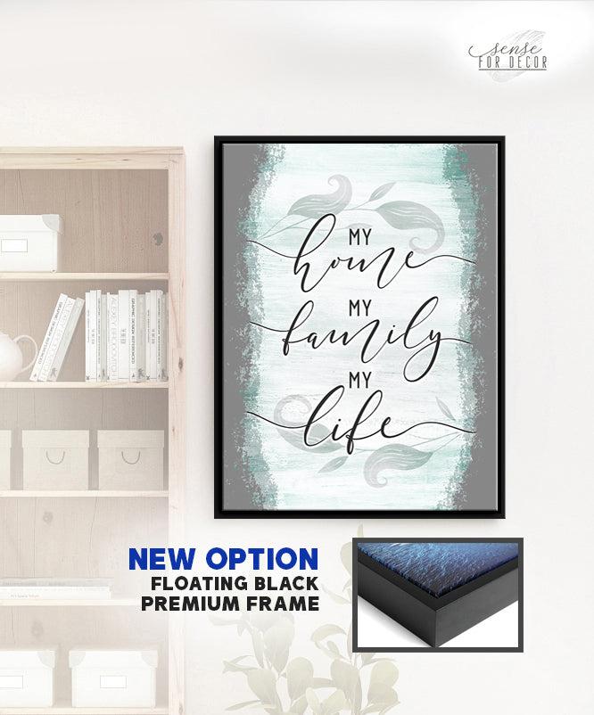 Exclusive Offer! High - Quality Wood - Framed Home Wall Art: My Home My Family My Life, Ready To Hang