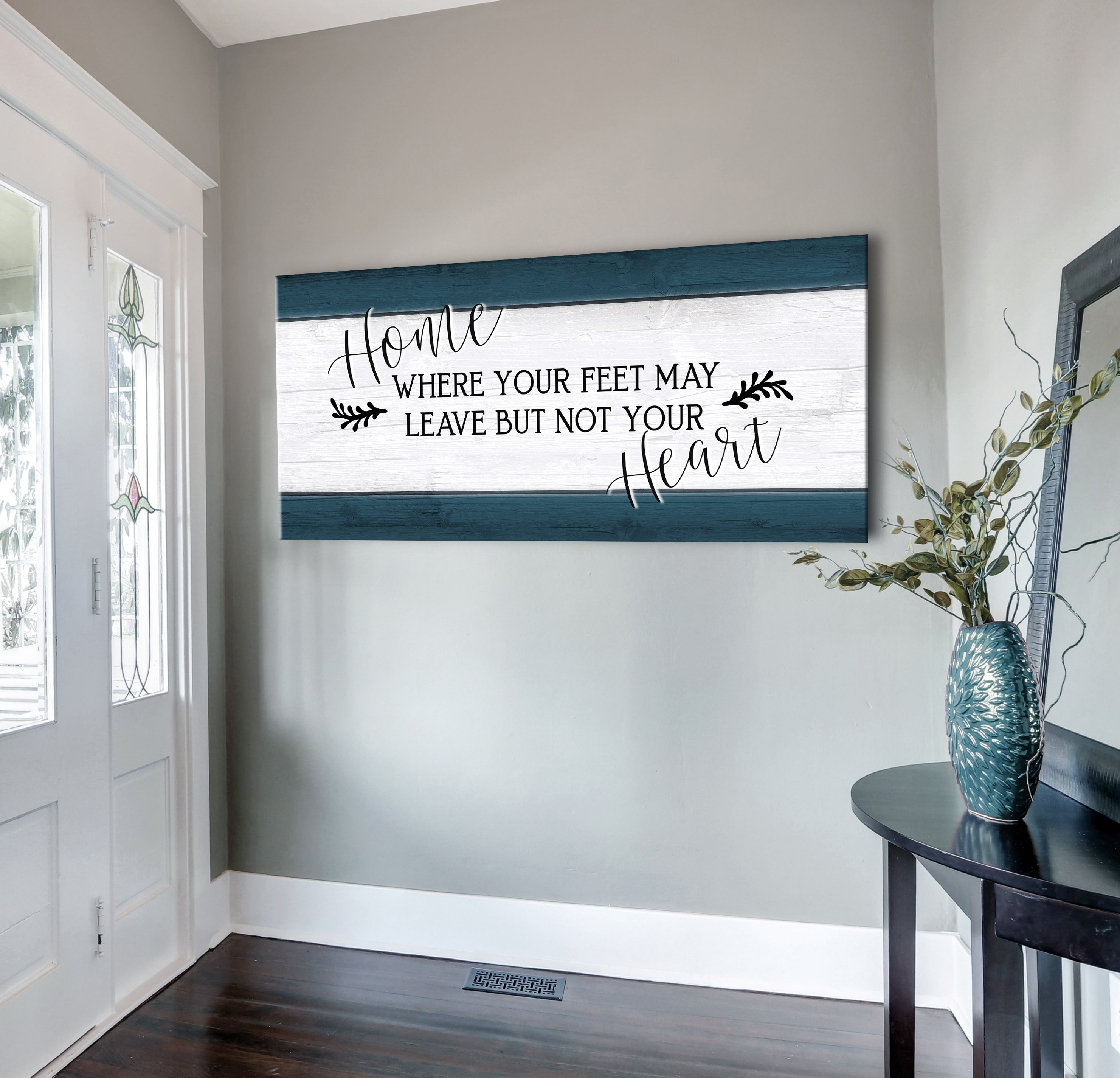 Ready-to-Hang Wood Frame Home Wall Art: Home Where Your Feet May Leave V2