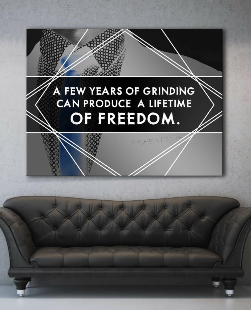 Hot Deal! Business Wall Art - Grinding for Freedom (Wood Frame, Ready to Hang)