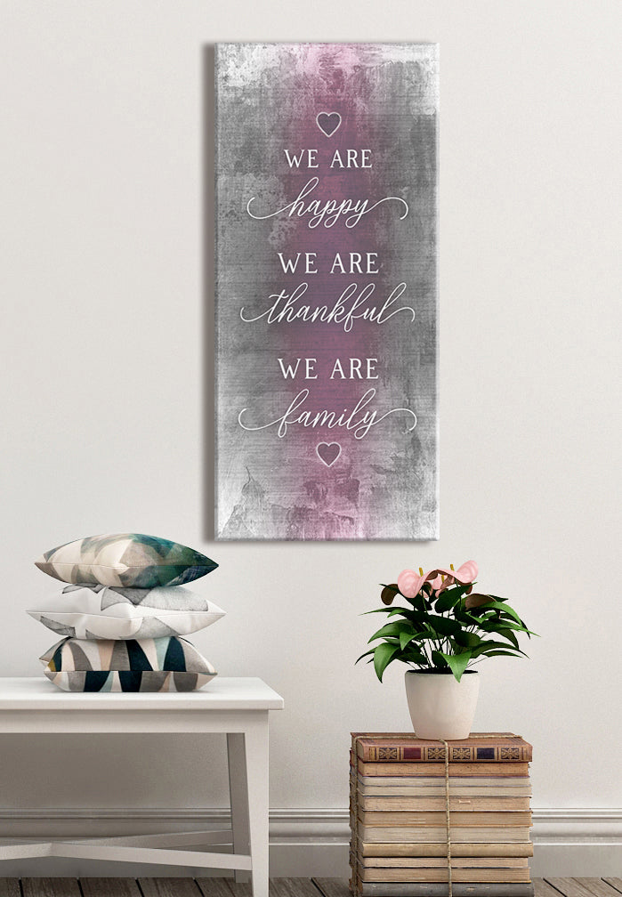 Family Wall Art - 'We Are Happy We Are Thankful' with Wood Frame, Ready to Hang! Buy 2 Save 20%
