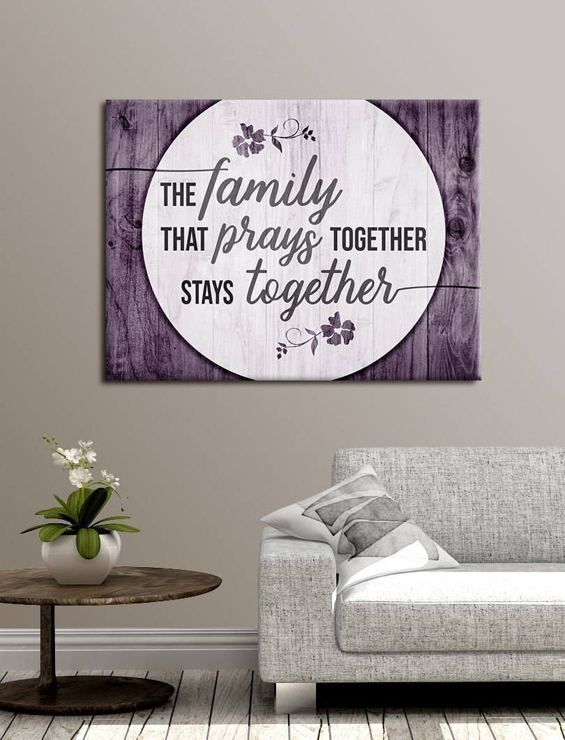 High - Quality Ready - to - Hang Wood - Framed Home Wall Art: The Family That Prays Together