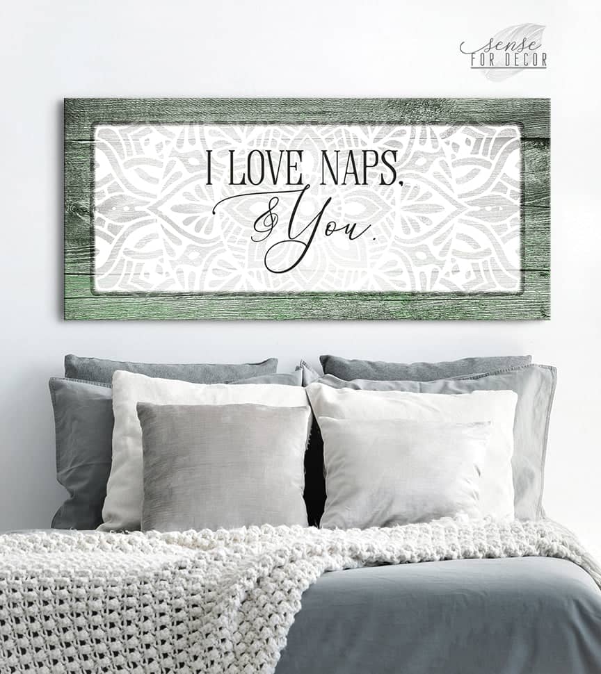 I Love Naps And You Bedroom Wall Art - Wood Frame, Ready To Hang! Buy 2, Save 20%
