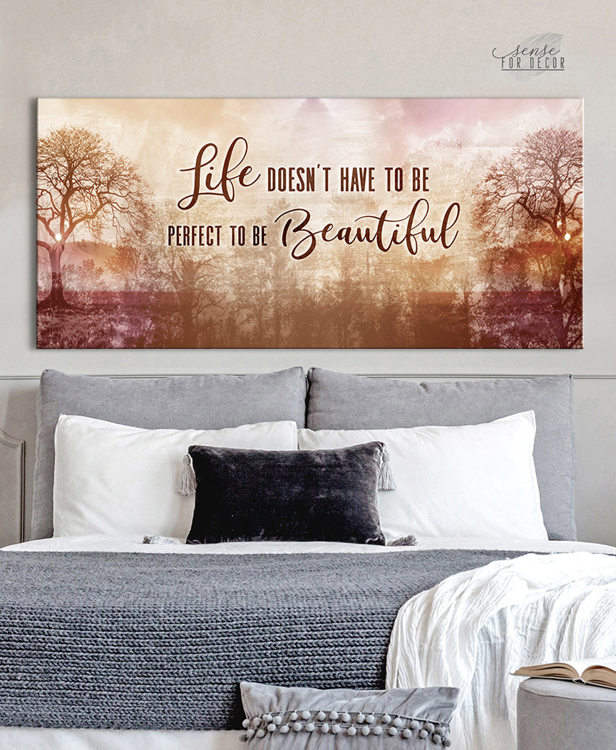 High - quality Family Wall Art: Life Needn't Be Perfect to Be Beautiful V3