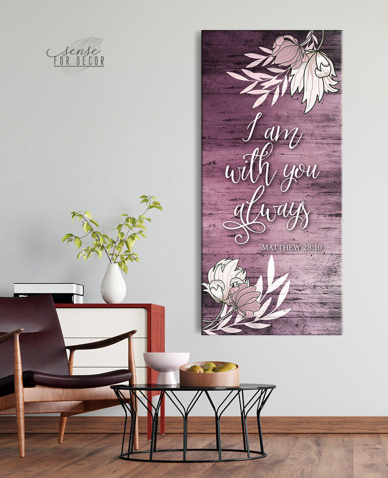High - Quality Wood - Framed Couples Wall Art: 'I Am With You Always' Scripture V2 (Ready To Hang)