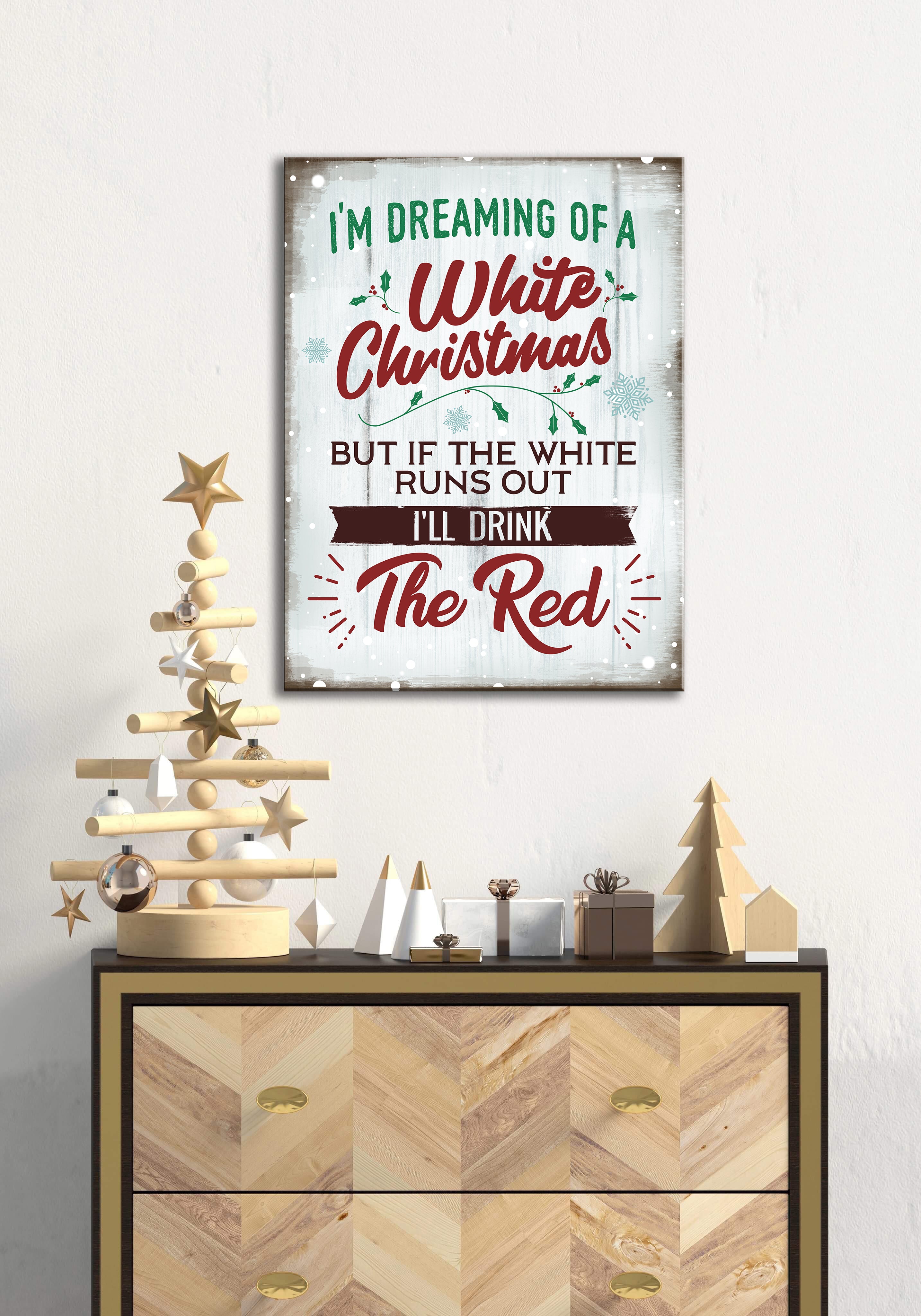 Holiday Wall Art: I'm Dreaming of a White Christmas (Wood Frame, Ready to Hang) - Buy 2, Save 20%
