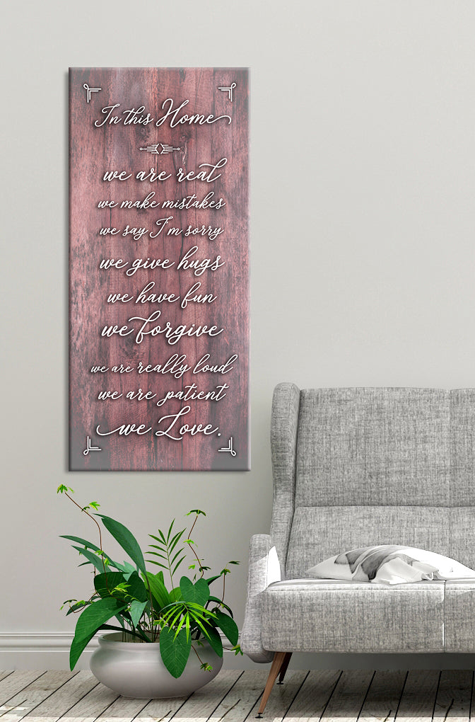 High - Quality Wood - Framed 'In This Home We Are Real' Wall Art, Ready To Hang