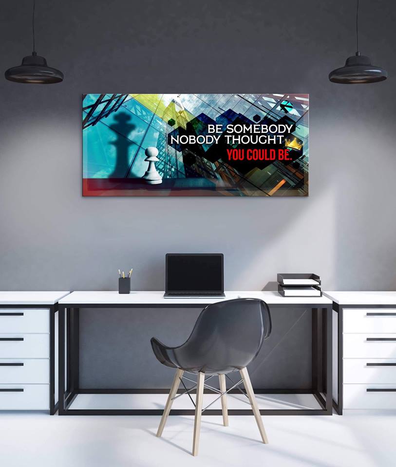 Exclusive Business Wall Art - 'Be Someone Nobody Thought You Could Be' with Wood Frame, Ready to Hang! Buy 2, Save 20%