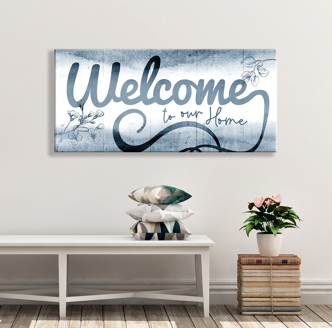 Hot! Welcome To Our Home V11 Wall Art - Wood Frame, Ready To Hang